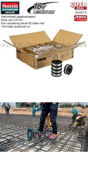 Makita 50x Hoogkwalitatieve gegalvaniseerde betonvlechtdraad 0.8mm - 100 mtr./rol - 191A57-9